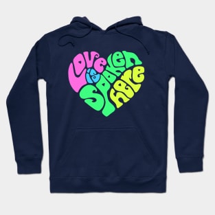 Love Is Spoken Here Hoodie